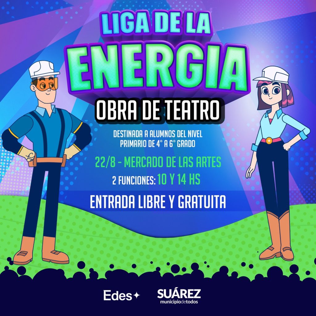 Se presentará la obra teatral la Liga de la Energía en dos funciones