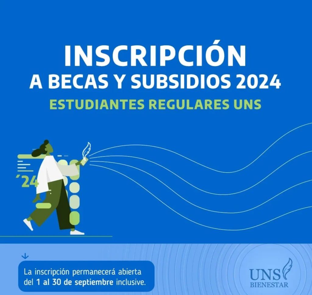 La UNS abrió la inscripción a becas y subsidios para alumnos regulares