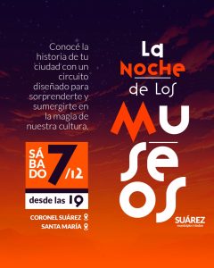 Llega la Noche de los Museos a Coronel Suárez y Santa María