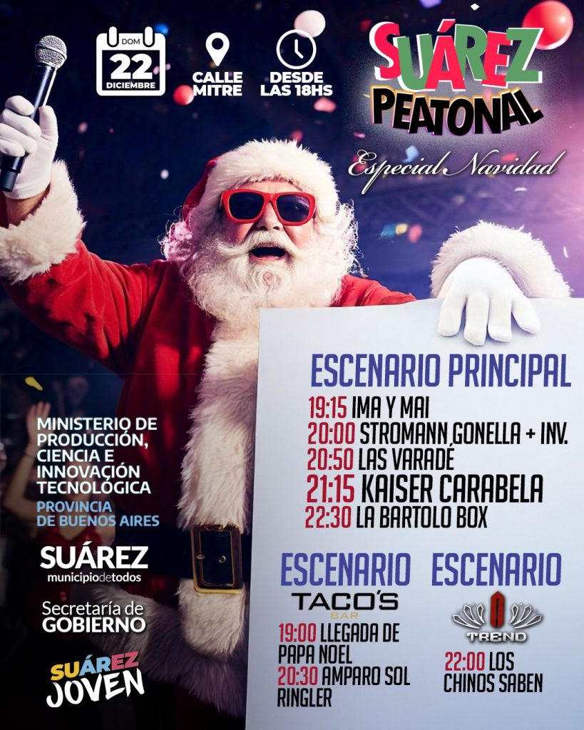 Este domingo, Suárez Peatonal Especial Navidad ¡Vení a disfrutar!