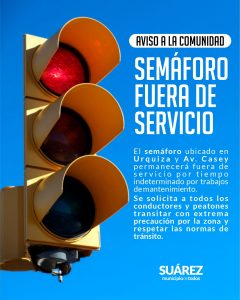 Aviso a la comunidad por semáforo fuera de servicio en la ciudad
