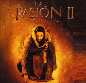 Prometedora, "La Pasión de Cristo: Resurrección" basada en visiones y relatos