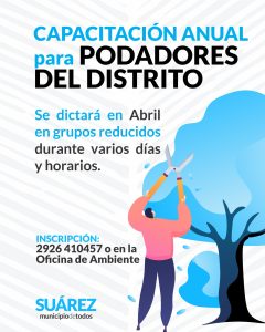 En abril se realizará la capacitación anual para podadores particulares