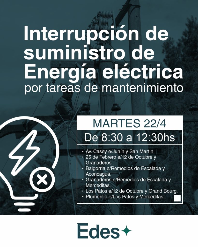 Edes anuncia un corte del suministro de energía eléctrica este martes